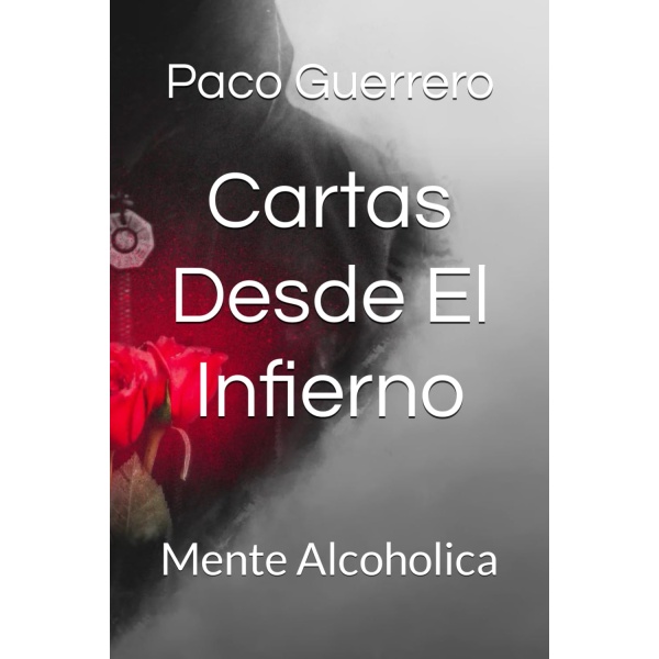 Cartas Desde El Infierno (Primera Parte)