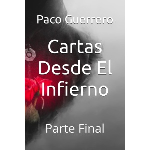 Cartas Desde El Infierno Capítulo Dos