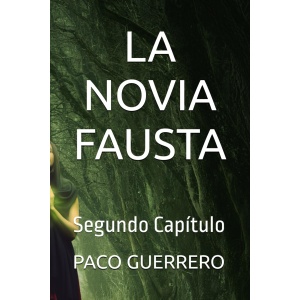 La Novia Fausta Cap. 2