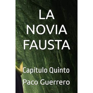 La Novia Fausta Cap.5