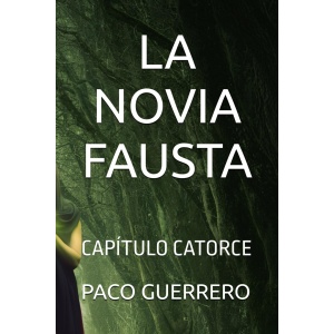 La Novia Fausta Cap.14