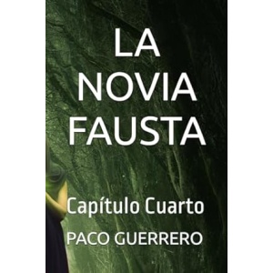 La Novia Fausta Cap.4