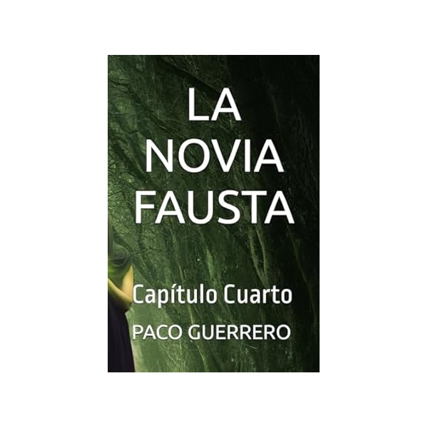 La Novia Fausta Cap.4